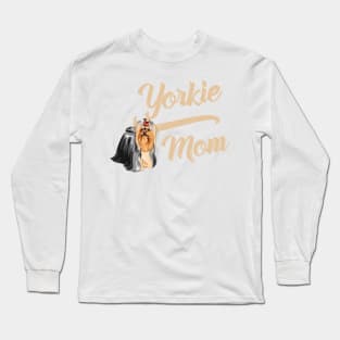 Yorkshire Terrier Mom! Especially for Yorkie Dog Lovers! Long Sleeve T-Shirt